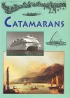 Diverse schrijvers - Catamarans ( Nieuw uit voorraad uitgever)