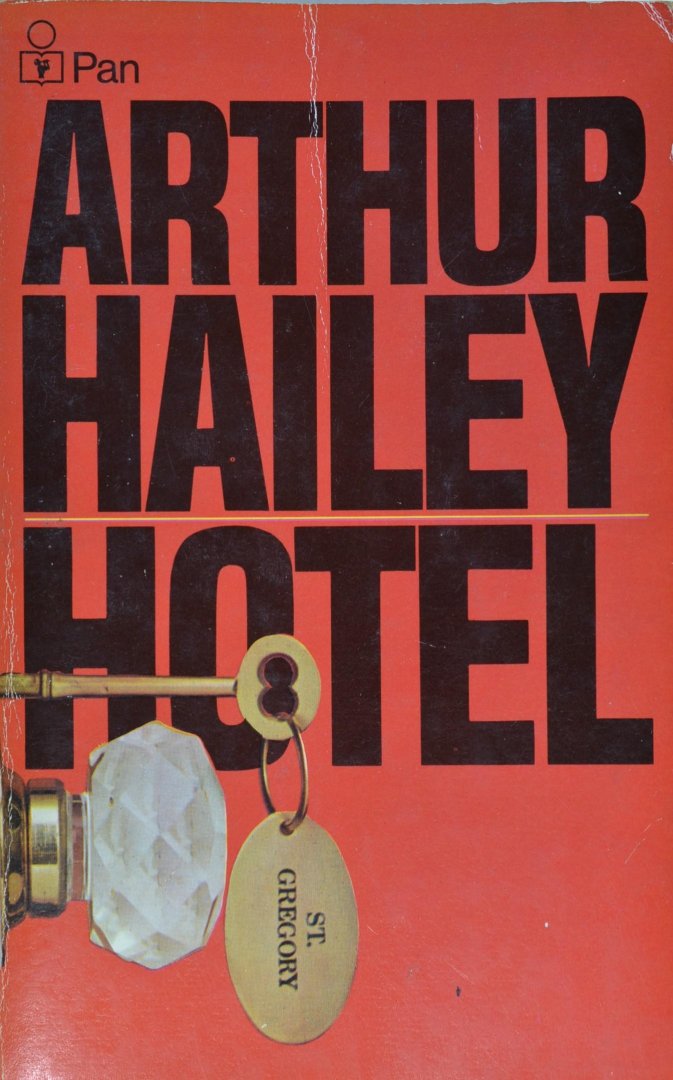 Hailey, Arthur - Hotel