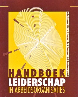  - Handboek leiderschap in arbeidsorganisaties