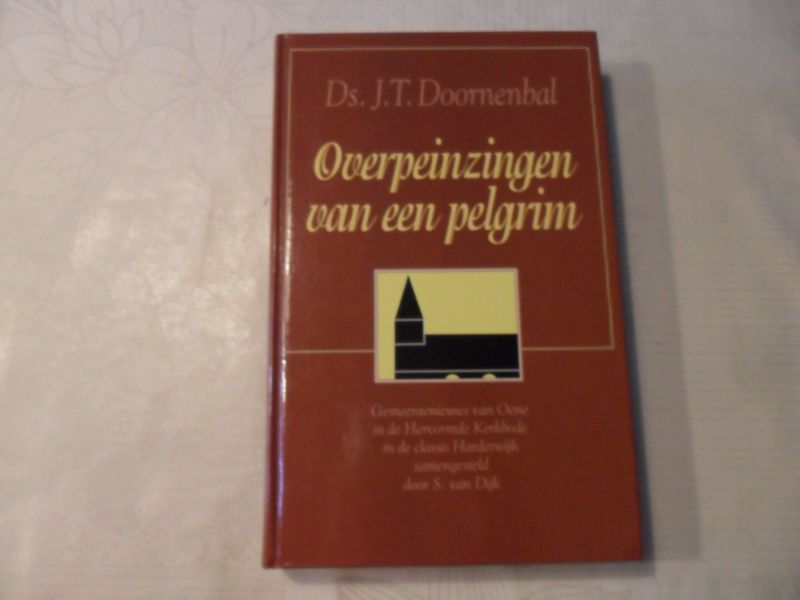 Doornenbal J.T. - Overpeinzingen van een pelgrim