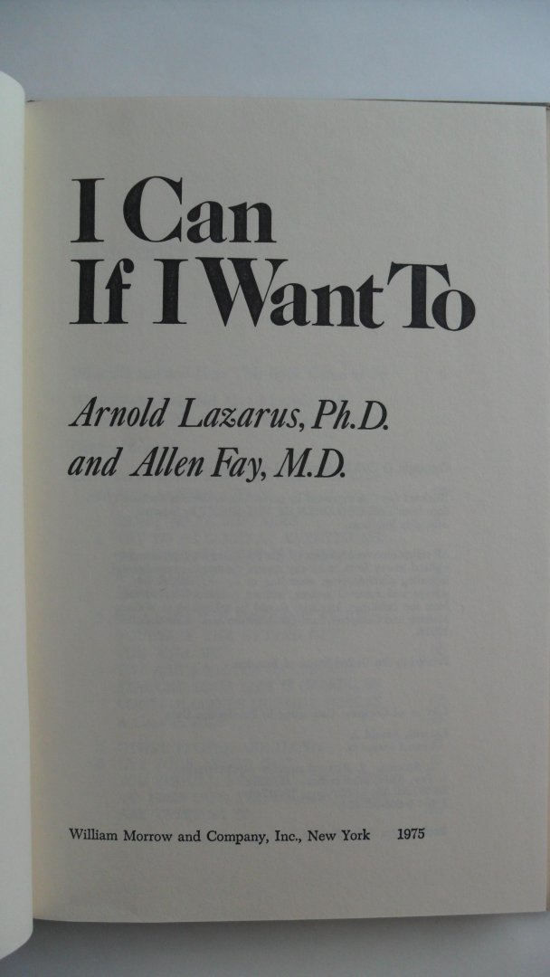 Lazarus Arnold & Allen Fay - The Direct Assertion Therapy Program to Change Your Life - I can if i want to-