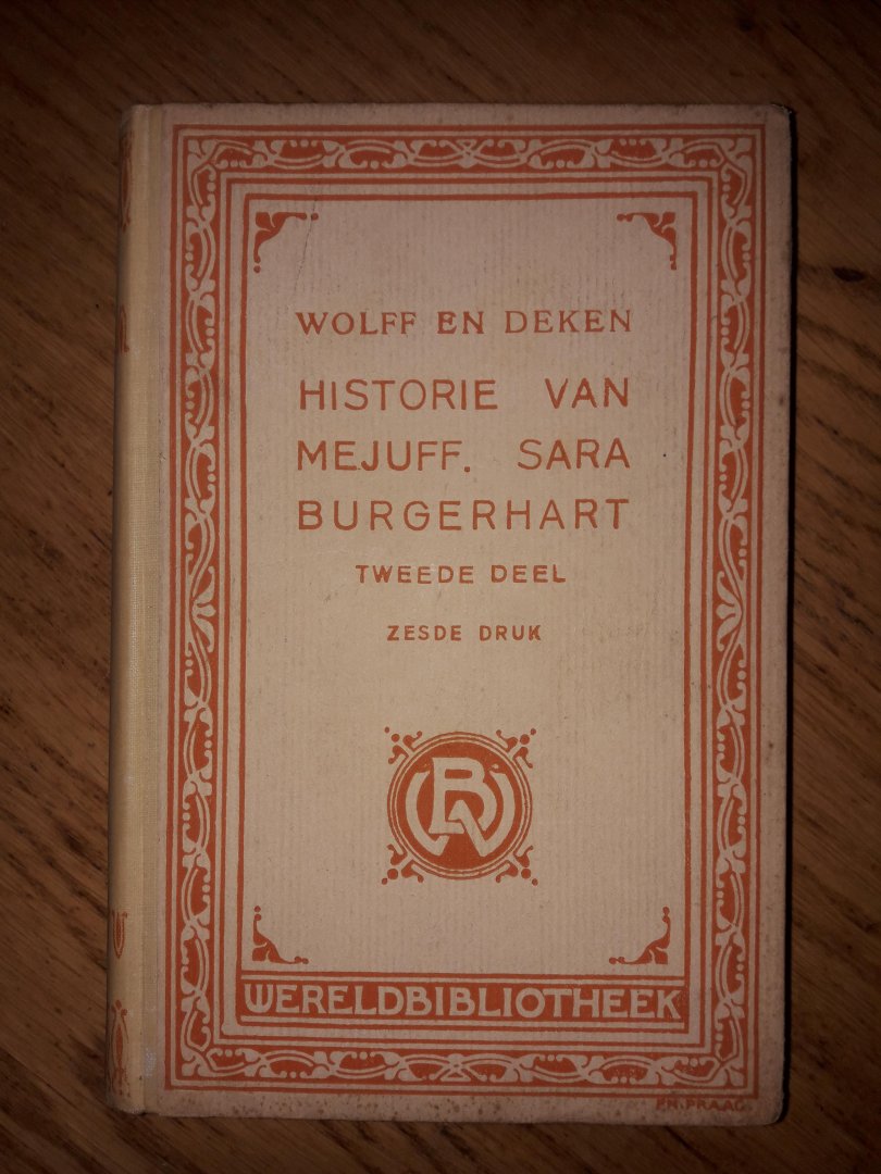Wolff, Betje - Deken, Aagje - Historie van mejuffrouw Sara Burgerhart. tweede deel