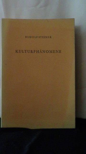 Steiner, R., - Kulturphänomene.