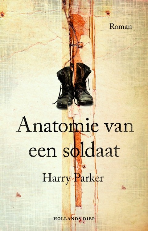 Parker, Harry - Anatomie van een soldaat