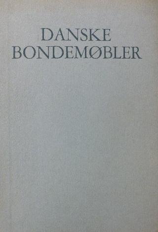Steendsberg, A. - Danske Bondemobler