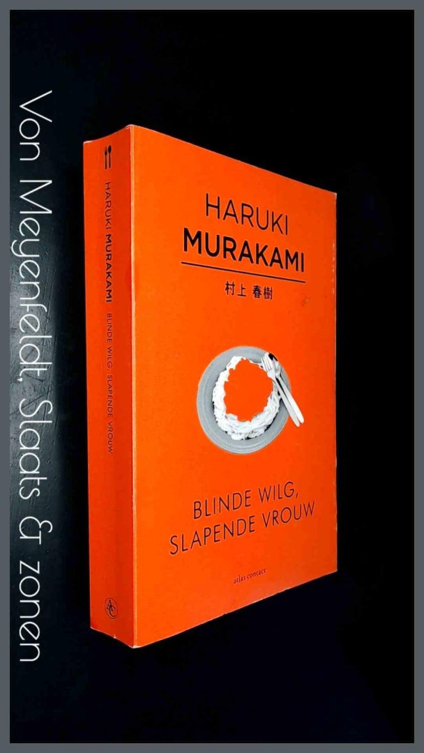 Murakami, Haruki - Blinde wilg, slapende vrouw