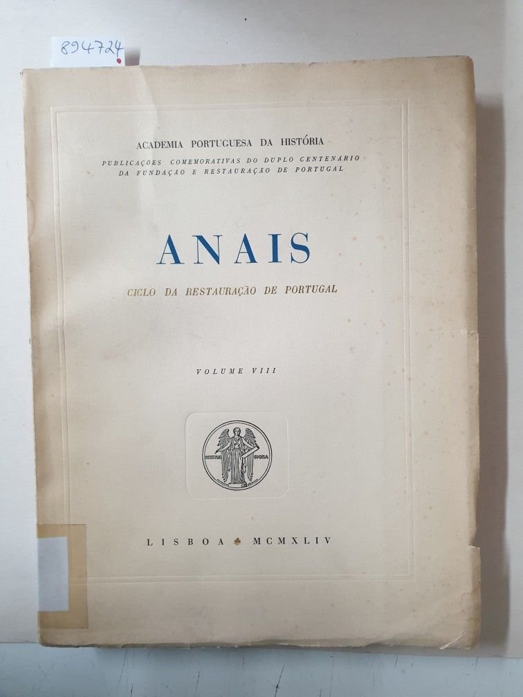 Academia Portuguesa Da História (Hrsg.): - Anais : Volume VIII :