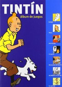 Beercroft, Simon, Guy Harvey - Tintin . Album de juegos.Juegos, tests, anécdotas, enigmas, búsqueda del tesoro, actividades créativas,sorpresas