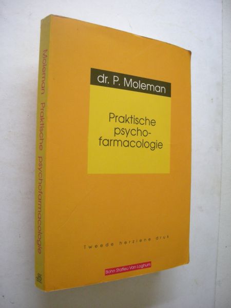 Moleman, P. - Praktische psychofarmacologie