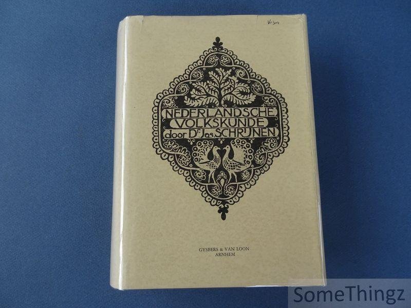 Schrijnen, Jos. - Nederlandsche Volkskunde. [2 delen in 1 band]