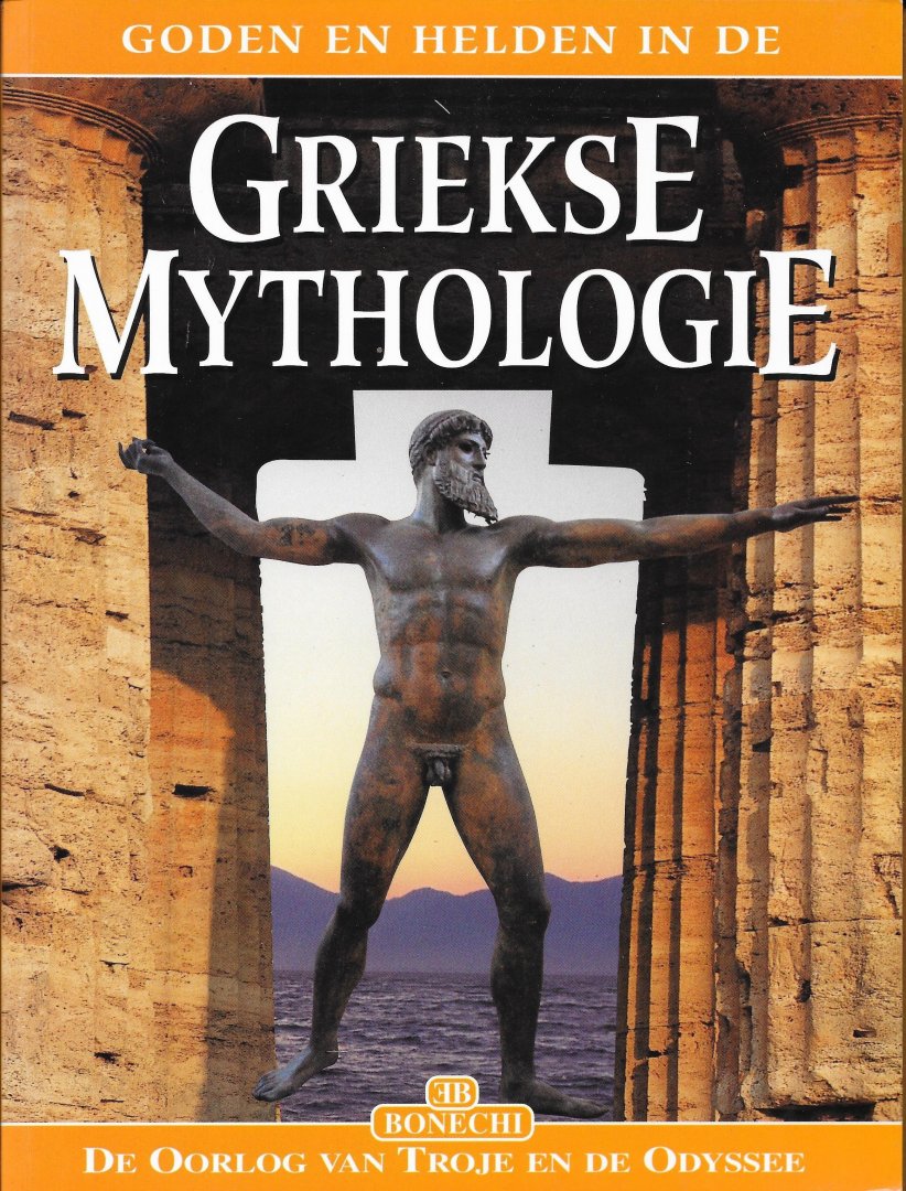 CHRISTOU, PANAGHIOTIS & KATHARINI PAPASTAMATIS - Goden en helden in de Griekse Myhologie. De oorlog van Troje en de Odyssee.