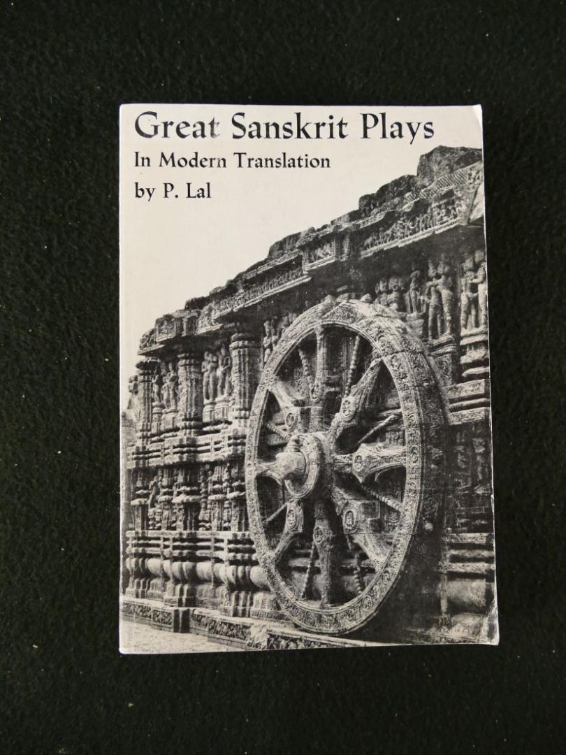Lal, P. - Great Sanskrit plays in modern translation