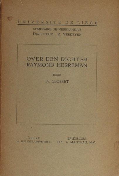 Herreman - Closset, Fr. - Over den dichter Raymond Herreman.