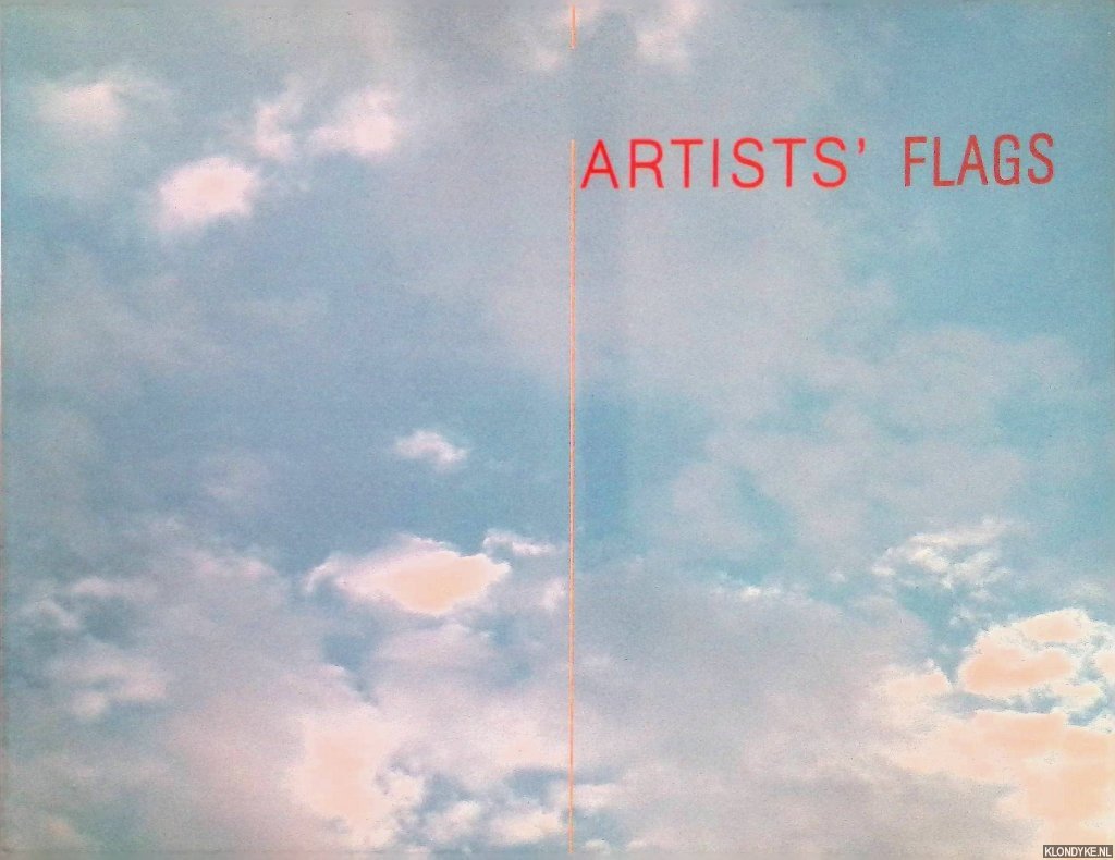 Baumann, Jörg (foreword) - Artists' Flags: Poetry for the Eyes; Poetry for the Ears