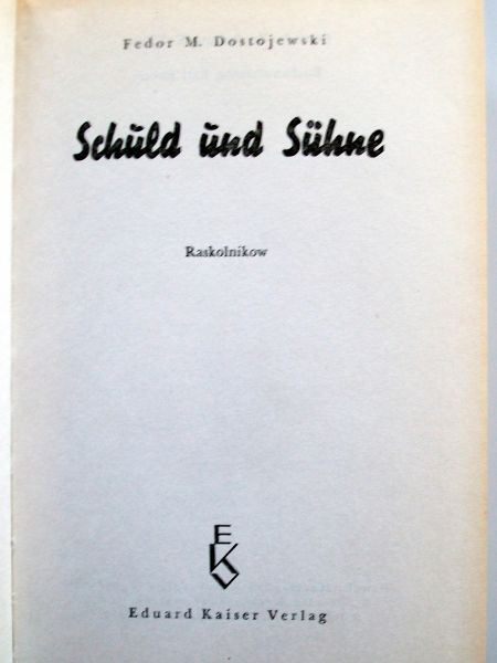 Dostojewski, Fedor M. - Schuld und Sühne (Ex.1) (DUITSTALIG)