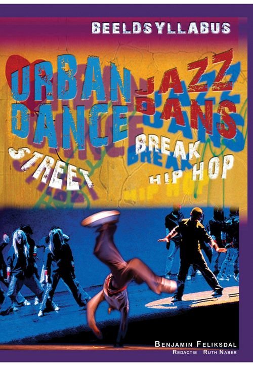 Feliksdal, Benjamin - Urban Dance Jazzband.   Beeldsyllabus