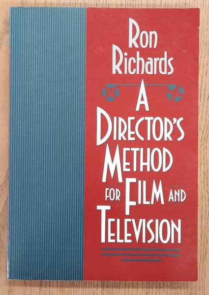 RICHARDS, RON. - Director's Method for Film and Television