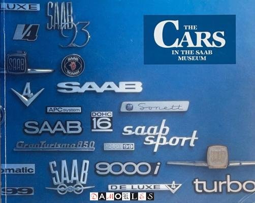  - The Cars in the Saab Museum