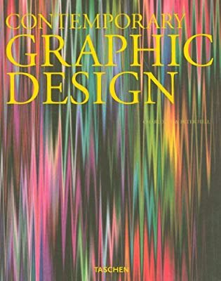 Fiell , Charlotte . [ ISBN 9783822852699 ] 2319 - Contemporary Graphic Design . ( Packing a powerful visual punch: contemporary avant-garde graphic design This compendium showcases the extraordinary cutting-edge work of 100 of the world's most progressive graphic designers, from the hard-hitting -
