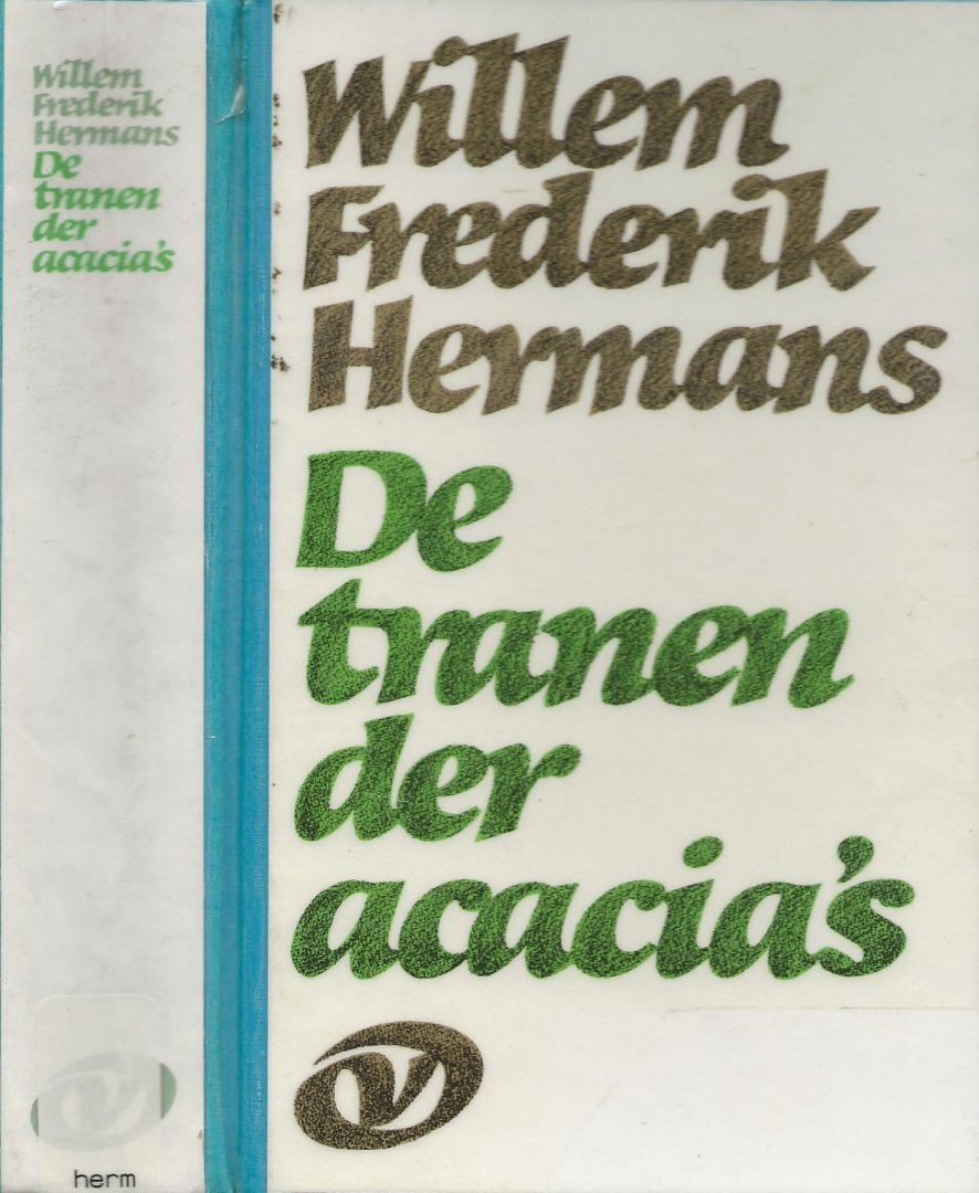 Hermans, Willem Frederik - De Tranen der Acacia's