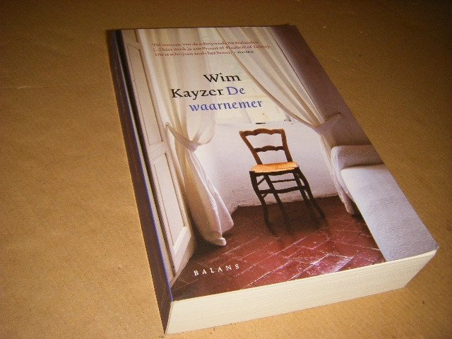 Wim Kayzer - De waarnemer