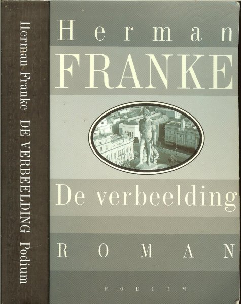 Franke Herman .. Omslagontwerp Ron van Roon  en foto auteur Carla Schoo - De Verbeelding