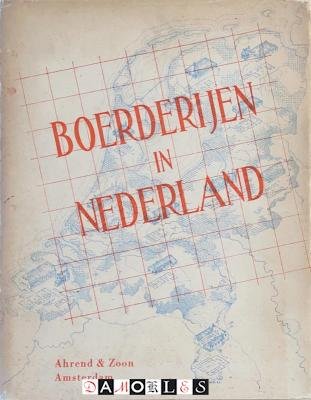 Nederlandsche Heidemaatschappij - Boerderijen in Nederland