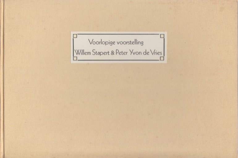 Stapert & Peter Yvon de Vries, Willem - Voorlopige voorstelling.