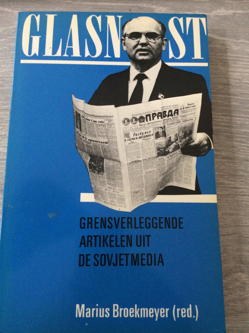 Broekmeyer - Glasnost