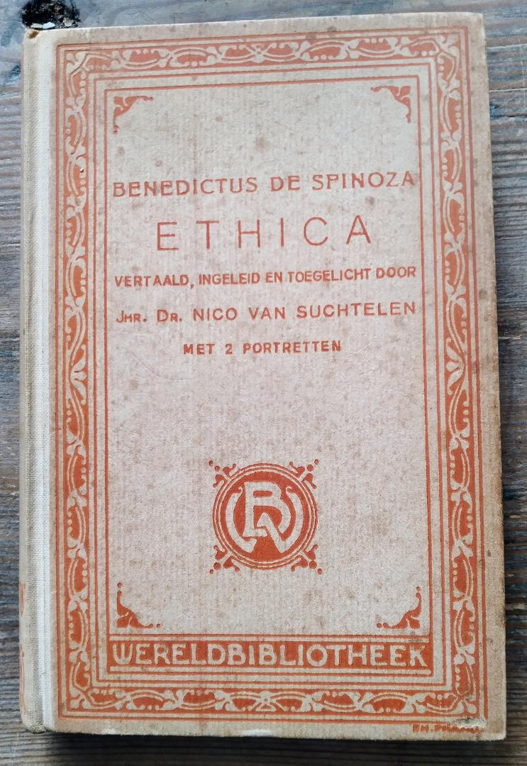 Benedictus de Spinoza - Ethica - in meetkundige trant uiteengezet