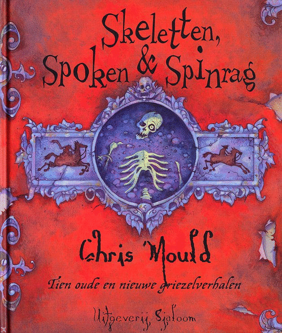 Mould, Chris - Skeletten, Spoken & Spinrag