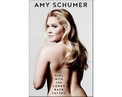 Amy Schumer - Girl with the Lower Back Tattoo