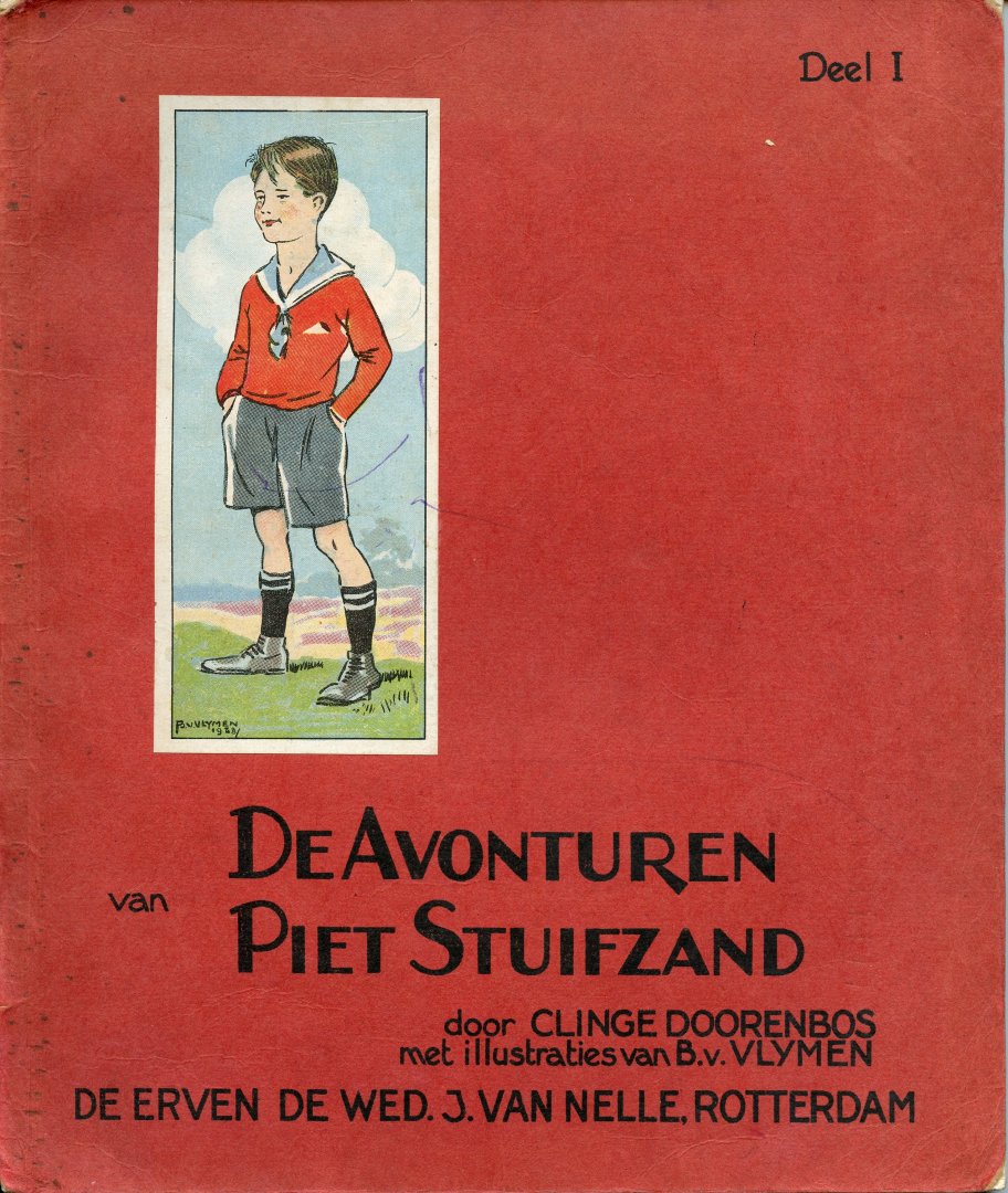 Doorenbos, Clinge (ill.: B.v. Vlymen) - De Avonturen van Piet Stuifzand Deel I