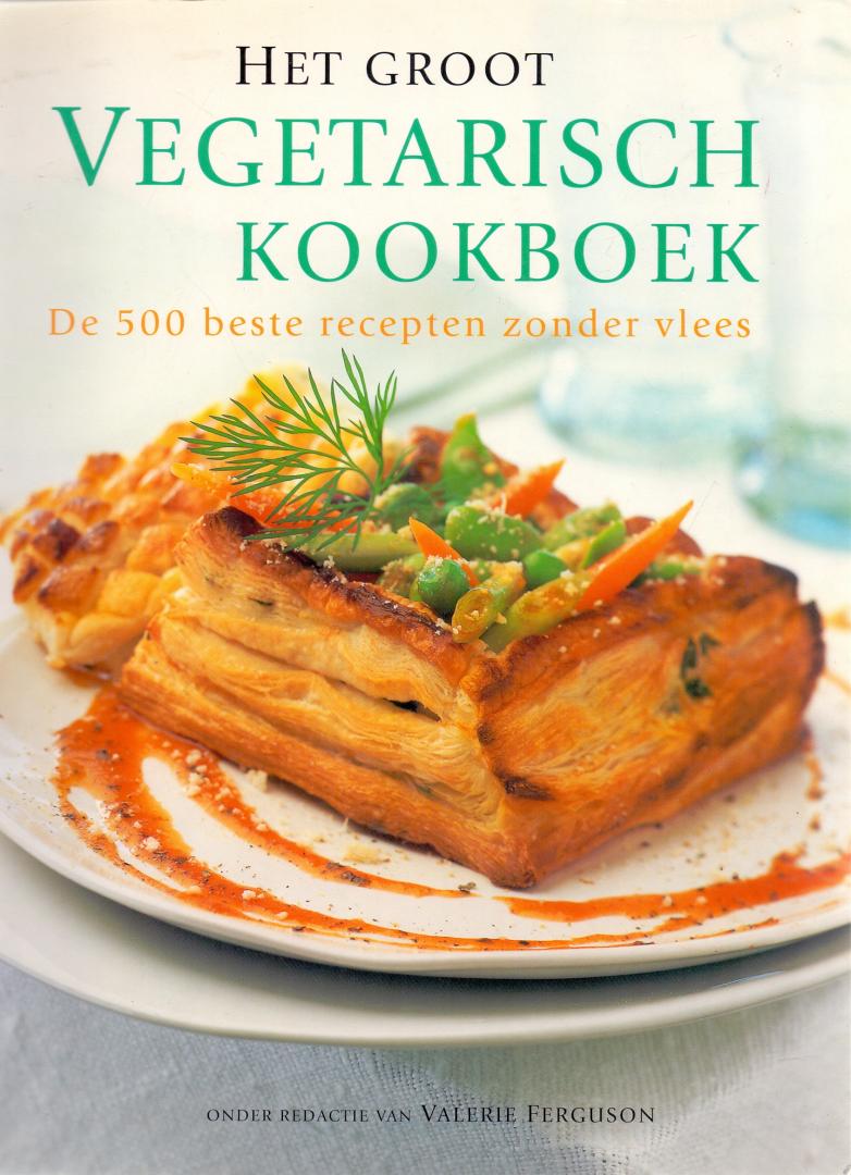 Ferguson, V.  (red) (ds1244) - Het Groot Vegetarisch Kookboek