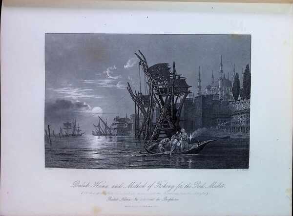WALSH, ROBERT - Fisher s illustrations of Constantinople and its Environs