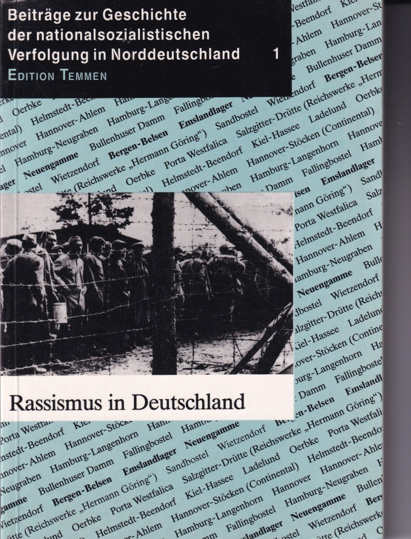 Schmul, Kaienburg Keller e.a - Beitrage zur Geschichte der nationalsozialistischen Verfolgung in Norddeutschland 1, Rassismus in Deutschland