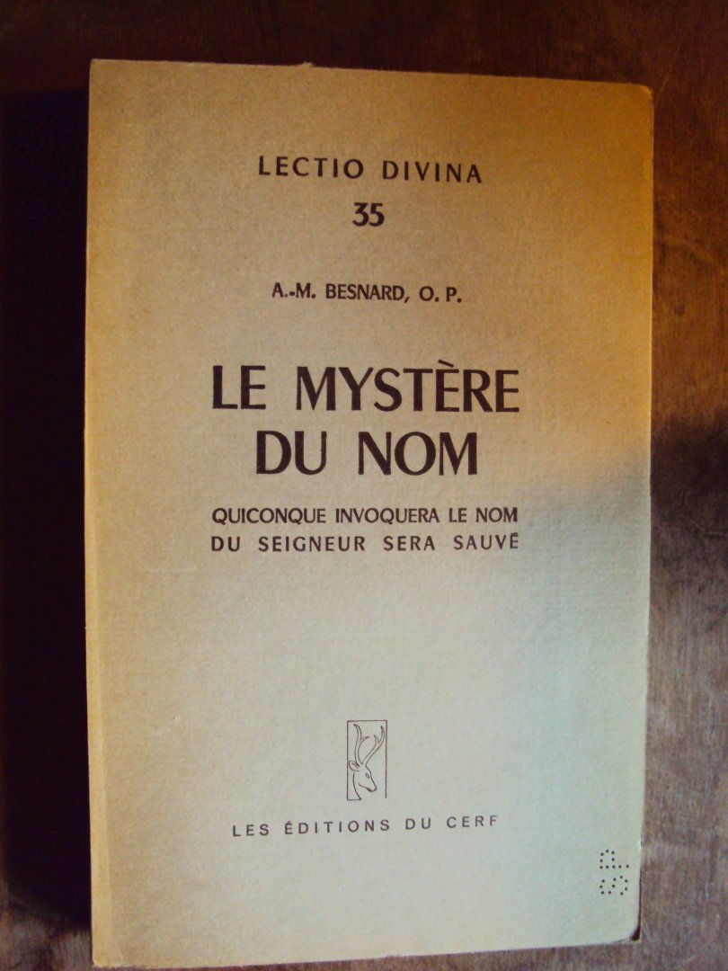 Besnard, A.-M. - Le mystère du nom (Lectio Divina 35)