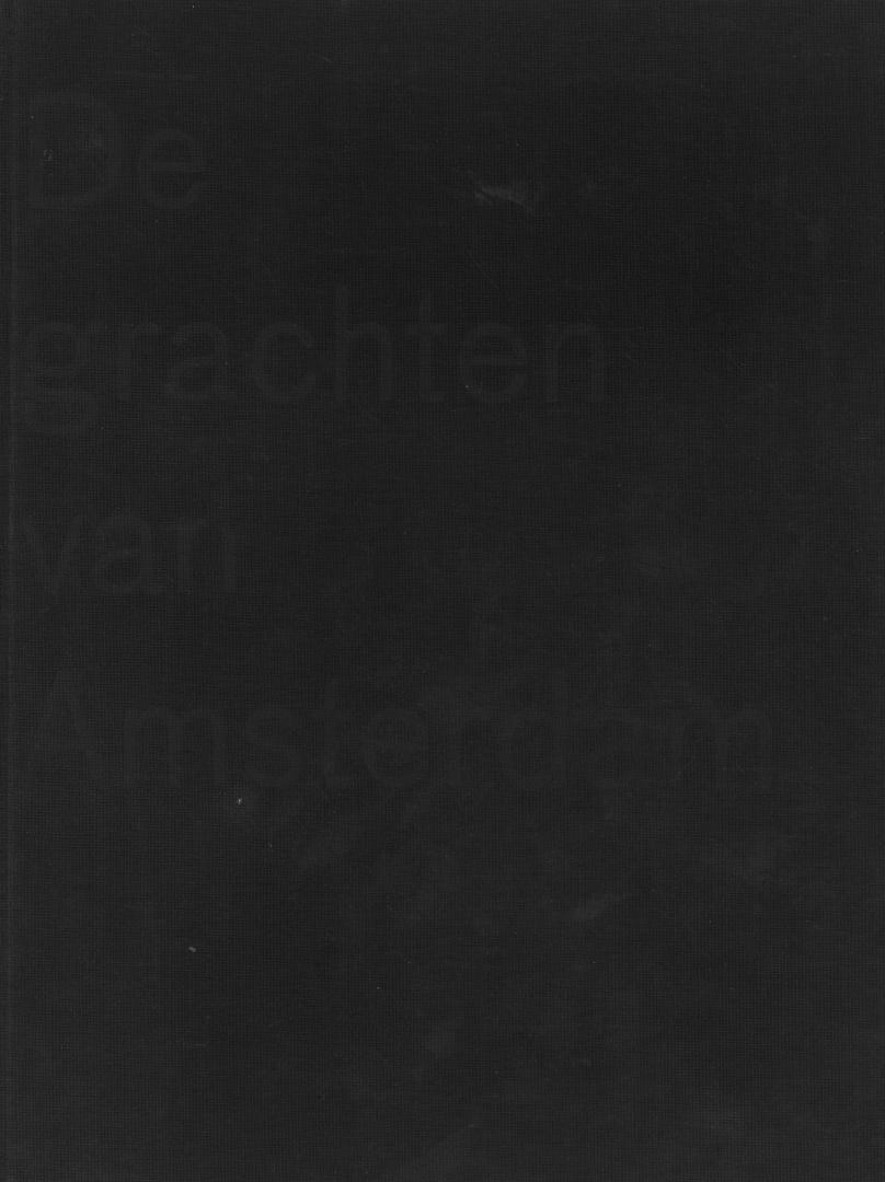 Kleijn, Koen & Ernest Kurpershoek & Shinji Otani - De grachten van Amsterdam - 400 jaar bouwen, wonen, werken en leven