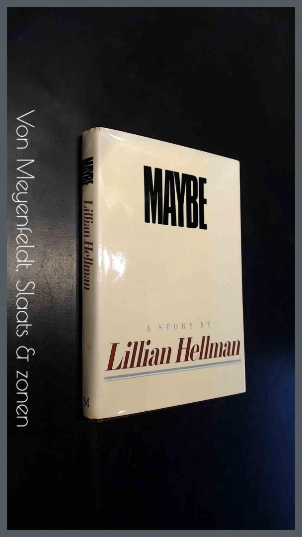 Hellman, Lillian - Maybe