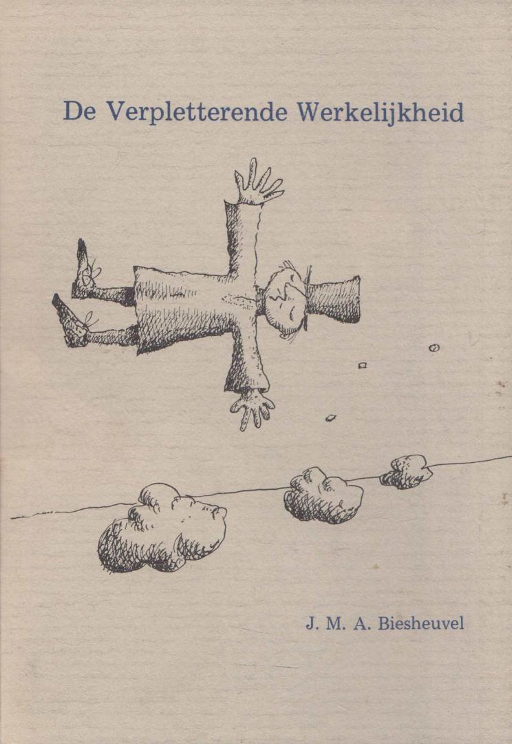 Biesheuvel, Maarten; pentekeningen Wim Hofman - De verpletterende werkelijkheid