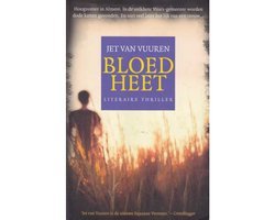 Jet van Vuuren - Bloedheet