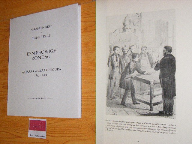 Maarten Beks en Tom Gitsels - Een eeuwige zondag - 150 Jaar Camera Obscura 1839-1989