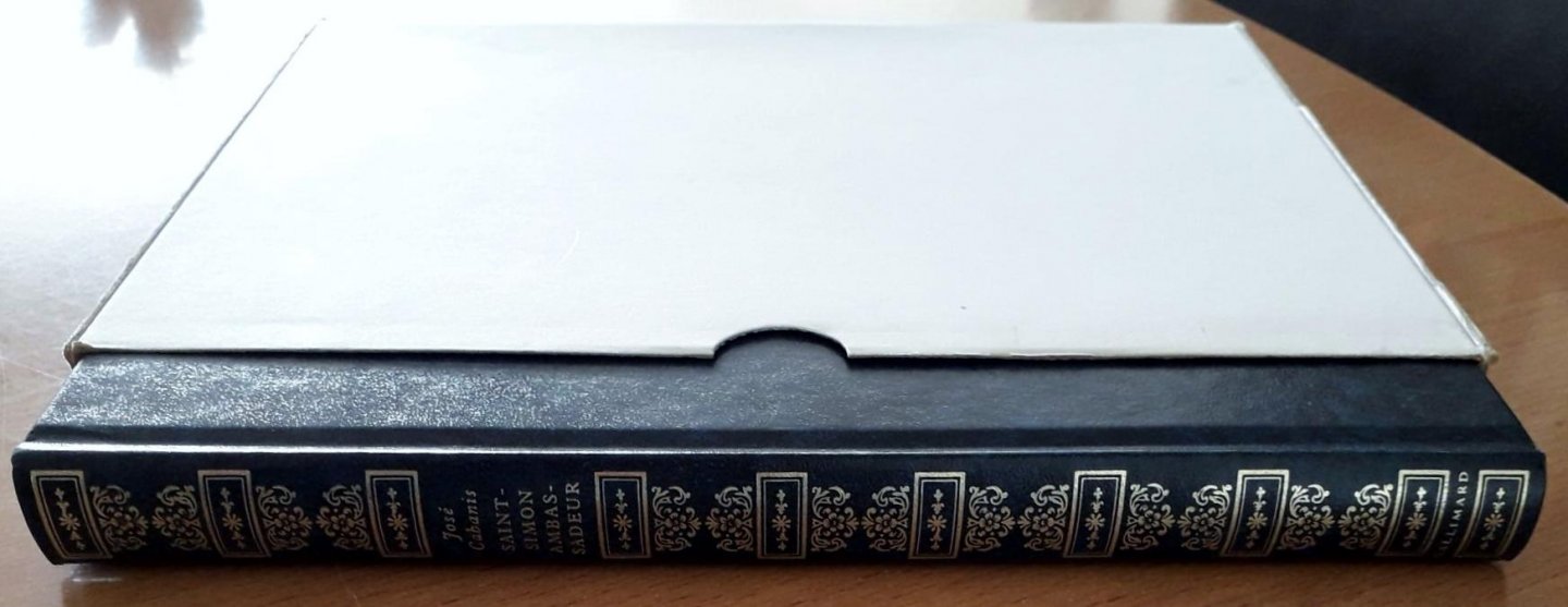 Cabanis, José - Saint-Simon ambassadeur, ou le Siècle des Lumières