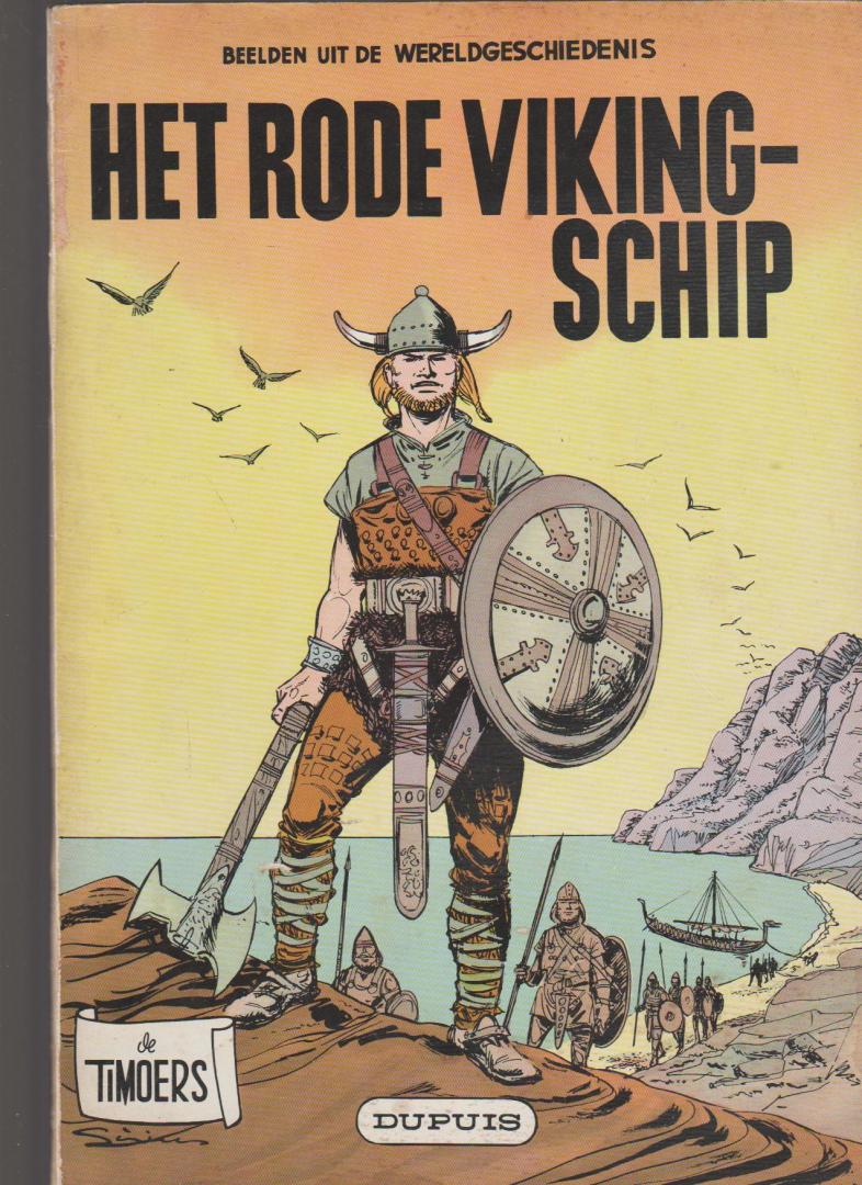 Sirius - De Timoers 14  het rode viking-schip