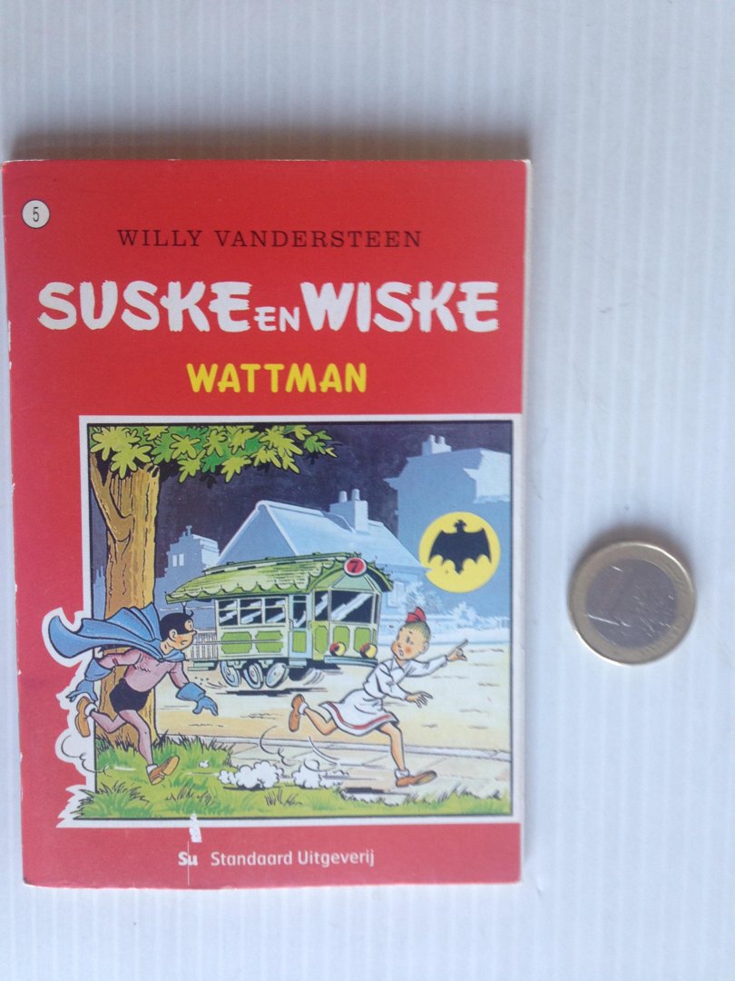 Vandersteen, Willy - Wattman, Suske & Wiske nr 5