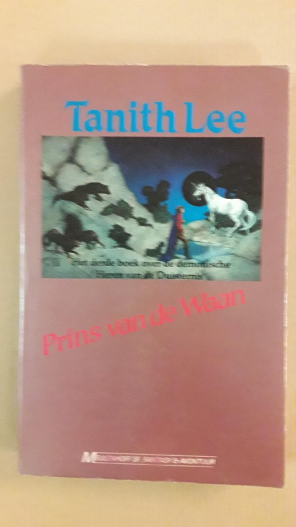 Lee, Tanith - Prins van de waan