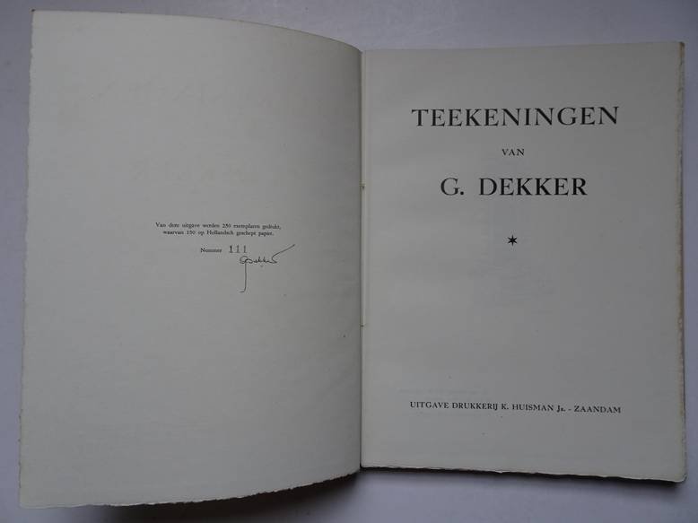 Dekker, G.. - Teekeningen van G. Dekker.