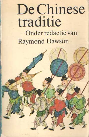 Dawson (redactie), Raymond - De Chinese traditie