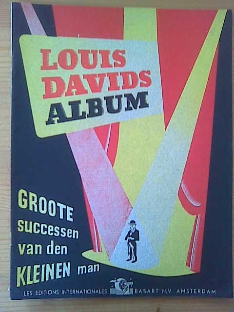 Davids, Louis: - Louis Davids Album. Groote successen van den kleinen man