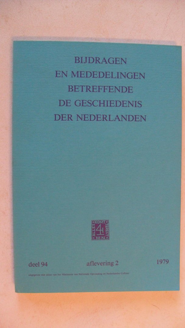 Redactie - Bijdragen en mededelingen betreffende de geschiedenis der Nederlanden  oa: The Martin Behrman incident